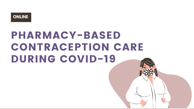Pharmacy Contraception Care During COVID-19